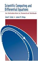 Scientific Computing and Differential Equations: An Introduction to Numerical Methods