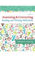 Assessing and Correcting Reading and Writing Difficulties -- Enhanced Pearson Etext