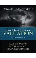 Dark Side of Valuation, The