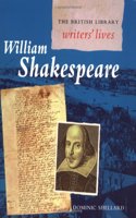 William Shakespeare (British Library Writers' Lives Series)