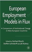 European Employment Models in Flux