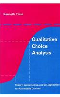 Qualitative Choice Analysis