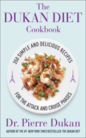 The Dukan Diet Cookbook: The Essential Companion to the Dukan Diet