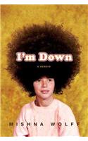 I'm Down