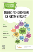 Nursing Professionalism for Nursing Students - E-Book