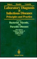 Laboratory Diagnosis of Infectious Diseases - Principles and Practice: Vol. 1: Bacterial, Mycotic, and Parasitic Diseases