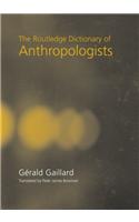 Routledge Dictionary of Anthropologists