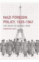 Nazi Foreign Policy, 1933-1941