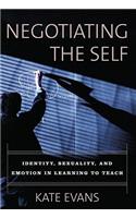Negotiating the Self