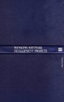 Managing Software Development Projects