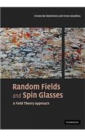 Random Fields and Spin Glasses: A Field Theory Approach