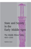 State and Society in the Early Middle Ages