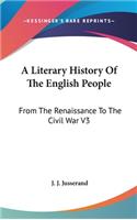 A Literary History Of The English People