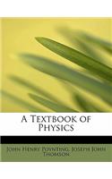 A Textbook of Physics