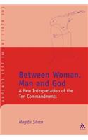 Between Woman, Man and God