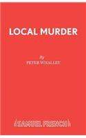 Local Murder