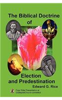 Biblical Doctrine of Election and Predestination