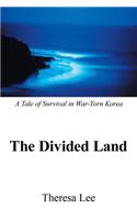 The Divided Land