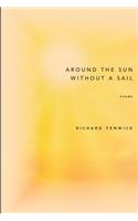 Around the Sun Without a Sail