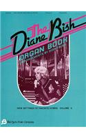 The Diane Bish Organ Book - Volume 4