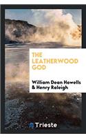 The Leatherwood God