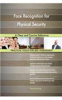 Face Recognition for Physical Security A Clear and Concise Reference