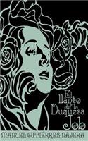 llanto de la Duquesa Job