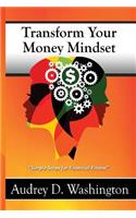 Transform Your Money Mindset