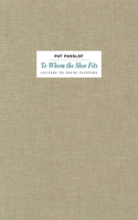 Pat Passlof - To Whom the Shoe Fits
