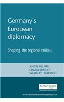 Germany's European Diplomacy
