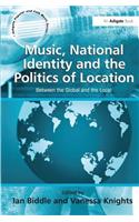 Music, National Identity and the Politics of Location