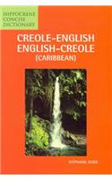 Creole-English/English-Creole (Caribbean) Concise Dictionary