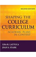 Shaping the College Curriculum