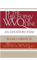 The Philosophy of W.V. Quine
