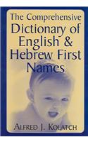 The Comprehensive Dictionary of English & Hebrew First Names