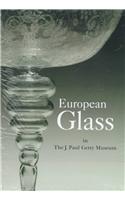 European Glass in the J.Paul Getty Museum