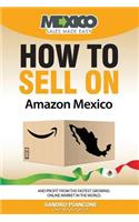 How To Sell On Amazon Mexico