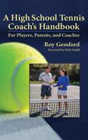 High School Tennis Coach's Handbook
