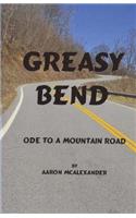 Greasy Bend