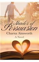 Shades of Persuasion