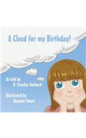 A Cloud for My Birthday!