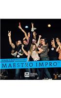 Guide to Keith Johnstone's Maestro Impro(TM)