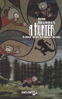 Hunter: A Text-free Graphic Novel