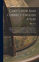 Cary's New And Correct English Atlas