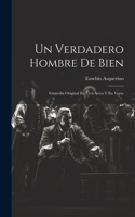 Verdadero Hombre De Bien