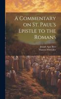 Commentary on St. Paul's Epistle to the Romans