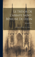 Trésor De L'abbaye Saint-bénigne De Dijon