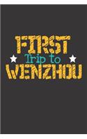 First Trip To Wenzhou