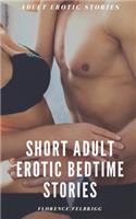 Short Adult Erotic Bedtime Stories