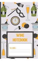 Wine Notebook: Wine pattern Blank Lined notebook/Journal to write in for Wine lovers 120 pages (6 x 9 Inch).
